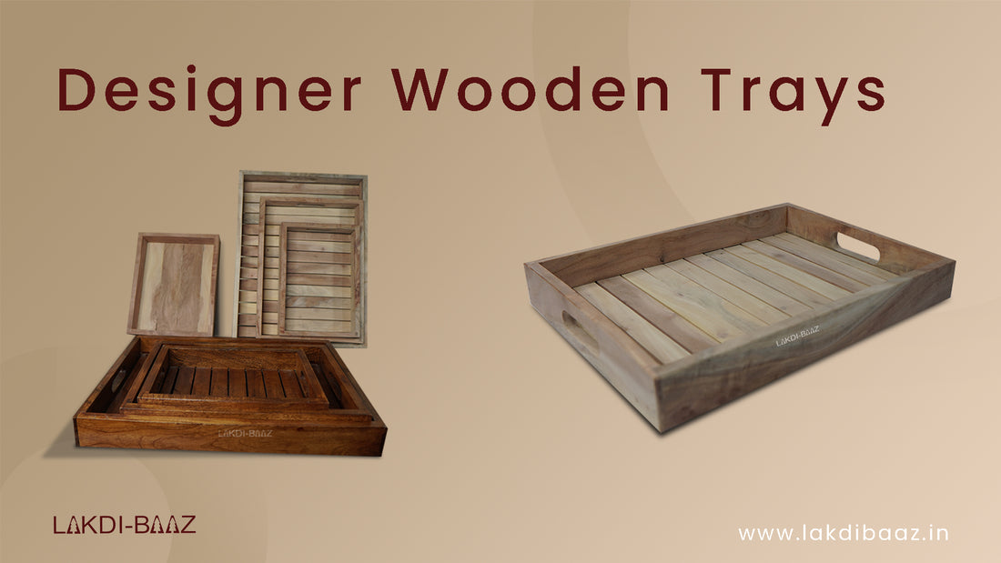 Designer Wooden Trays